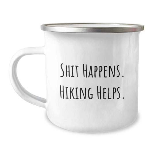 Funny Hiking Gifts for Him, Hiking Camping Mugs with Shit Happens. Hiking Helps. Quote, Unique Christmas Unique Gifts from Men to Hiking Friends - Image 1