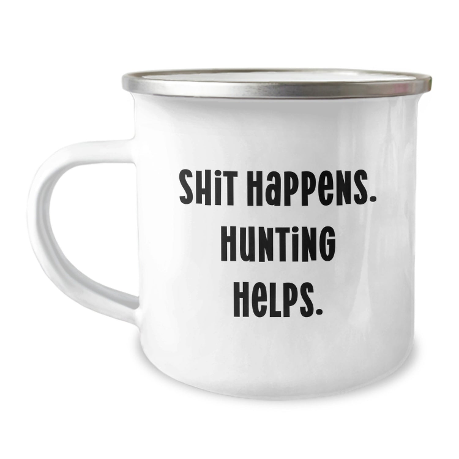Funny Hunting Gifts for Men, Christmas Unique Presents, Shit Happens. Hunting Helps. Motivational Camping Mug - Image 1