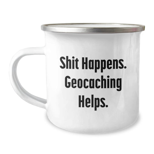Funny Geocaching Camping Mug Gifts from Men, Women, or Friends to Geocaching Enthusiasts this Christmas Unique Gifts - Image 1