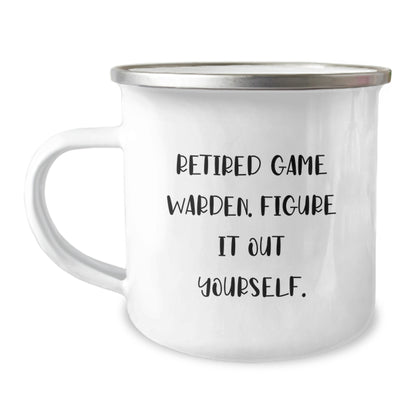 Funny Game Warden Gifts from Friends for Game Wardens, Camping Mug for Men, Retired Game Warden Figure It Out Yourself - Image 1