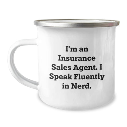 Funny Insurance Sales Agent Gifts, 'I'm An Insurance Sales Agent. I Speak Fluently In genius.' Camping Mug for Birthday, Gifts from Men, Gifts for Insurance Sales Agent - Image 1