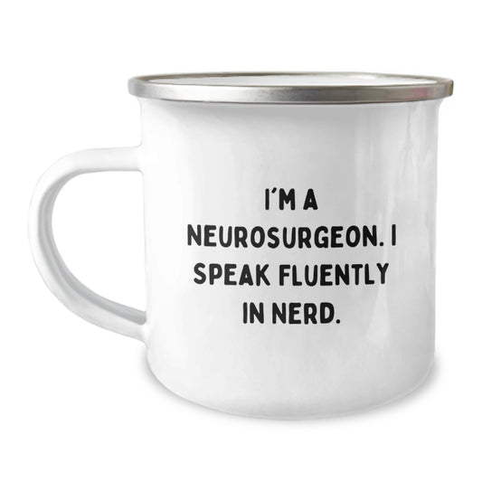 Funny Neurosurgeon Gifts from Friends to Family, Christmas Unique Mugs, 'I'm A Neurosurgeon. I Speak Fluently In genius.' - Image 1
