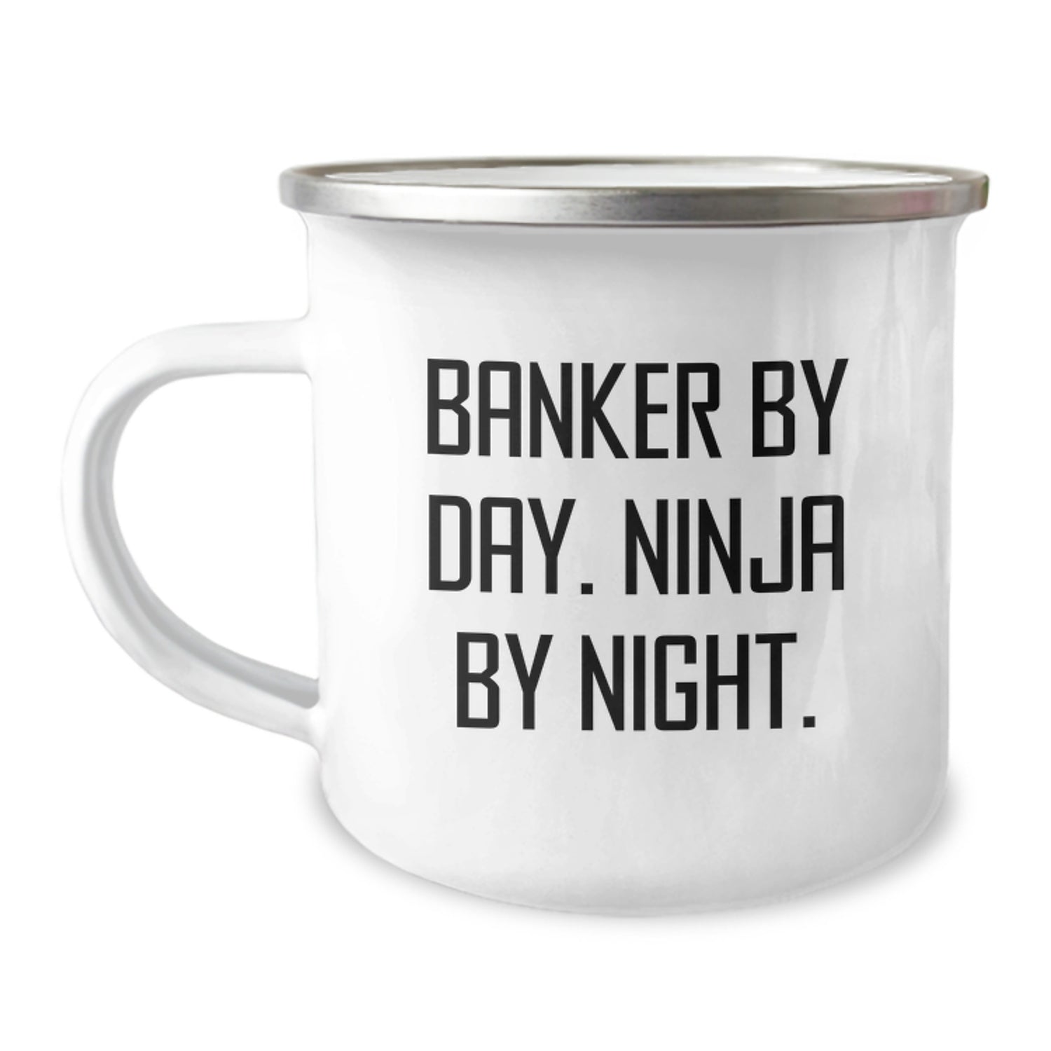 Funny Banker By Day Ninja By Night Christmas Unique Gifts from Men to Bankers Camping Mug - Image 1