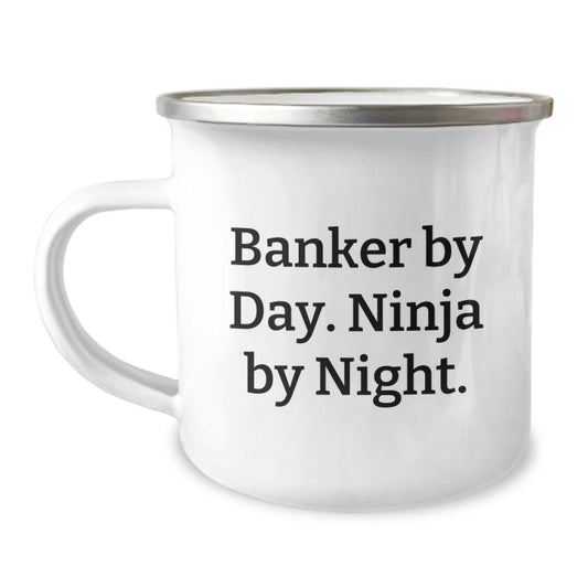 Funny Banker Gifts for Men, 'Banker By Day. Ninja By Night.' Camping Mug, Unique Christmas Memorable Presents for Him, Office Gifts from Family - Image 1