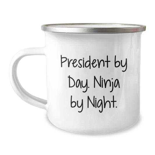 Funny President Gifts from Men to President - Christmas Unique Gifts for President President By Day. Ninja By Night. Camping Mug - Image 1