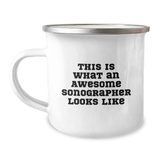 Funny Sonographer Gifts from Friends for Christmas Unique Mugs - Sonographer Quotes, Camping Mug, This Is What An Awesome Sonographer Looks Like - Image 1