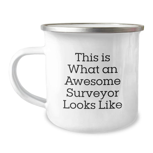 Funny Surveyor Gifts for Men - This Is What An Awesome Surveyor Looks Like, Unique Christmas Memorable Presents for Surveyor Friends, 12 oz Stainless Steel Camping Mug - Image 1
