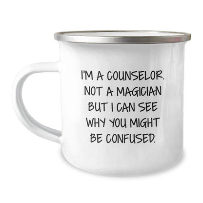Funny Counselor Gifts from Friends for Christmas, Camping Mug I'm A Counselor, Not A Magician But I Can See Why You Might Be Confused. - Image 1