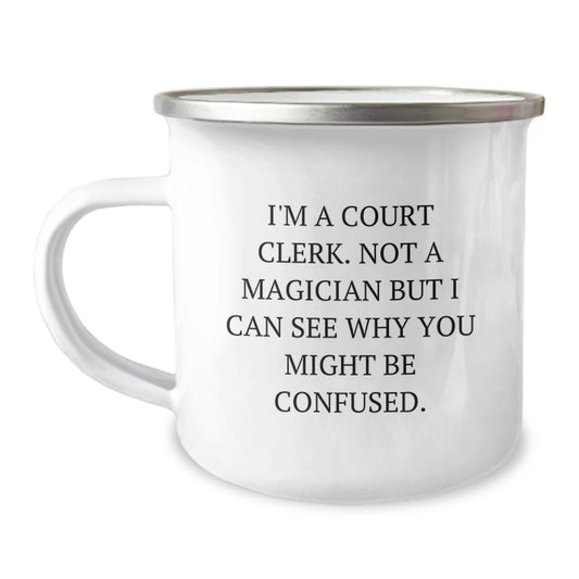 Court Clerk Humor Funny Camping Mug Gifts from Friends for Men and Women at Christmas - Image 1