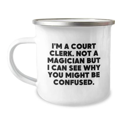 Funny Gift for Court Clerk, Court Clerk Humor, Camping Mug for Men or Women, Christmas Unique Gifts from Coworkers to Family - Image 1