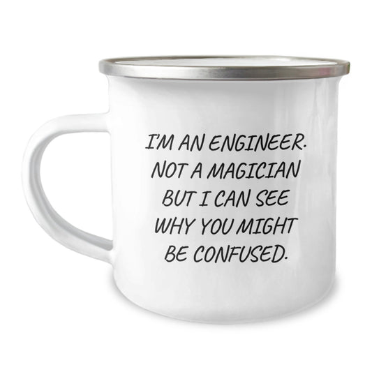 Funny Engineer Gifts from Friends, Christmas Unique Mug for Men, Camping Mug with I'm An Engineer Quote - Engineer Mug for Him - Image 1