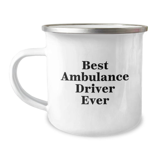 Funny Ambulance Driver Gifts for Men - Best Ambulance Driver Ever Camping Mug, Christmas Unique Gifts from Family, Friends to Ambulance Driver, Ambulance Driver Lover Coffee Mug - Image 1