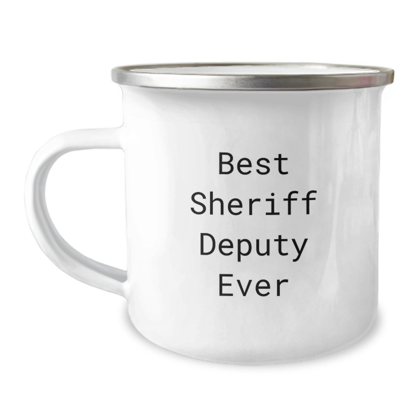 Sheriff Deputy Gifts from Friends - Best Sheriff Deputy Ever Quote - Camping Mug for Graduation Unique Gifts - Image 1