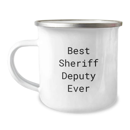 Sheriff Deputy Gifts from Friends - Best Sheriff Deputy Ever Quote - Camping Mug for Graduation Unique Gifts - Image 1