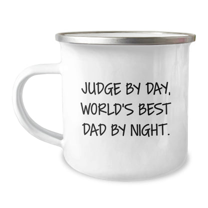 Funny Judge Gifts for Him, Camping Mug for the World's Best Dad - Judge By Day, World's Best Dad By Night. Christmas Unique Gifts from Family to Men - Image 1