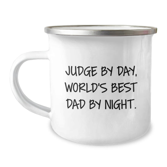 Funny Judge Gifts for Him, Camping Mug for the World's Best Dad - Judge By Day, World's Best Dad By Night. Christmas Unique Gifts from Family to Men - Image 1