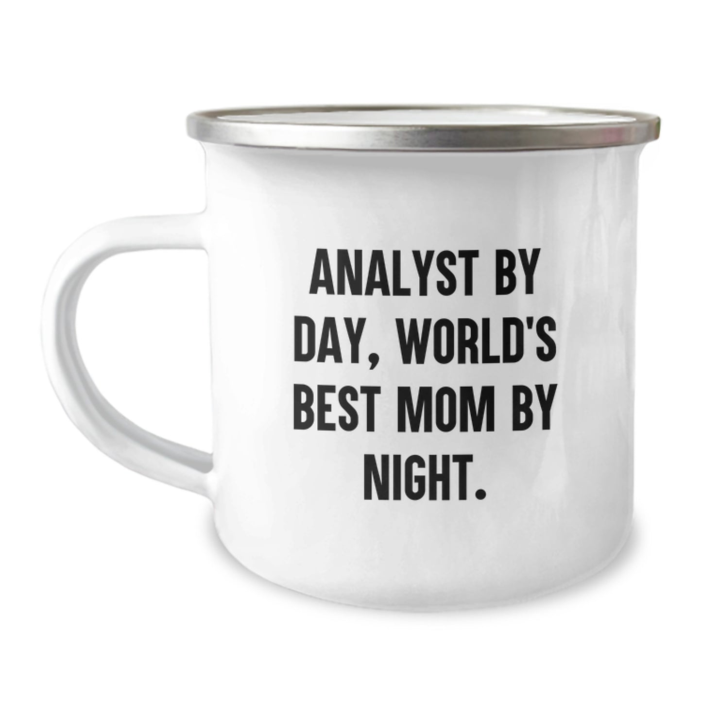 Funny Analyst Gifts from Mom, Unique Christmas Unique Gifts for Analyst, Camping Mug with 'Analyst By Day, World's Best Mom By Night.' Quote - Image 1