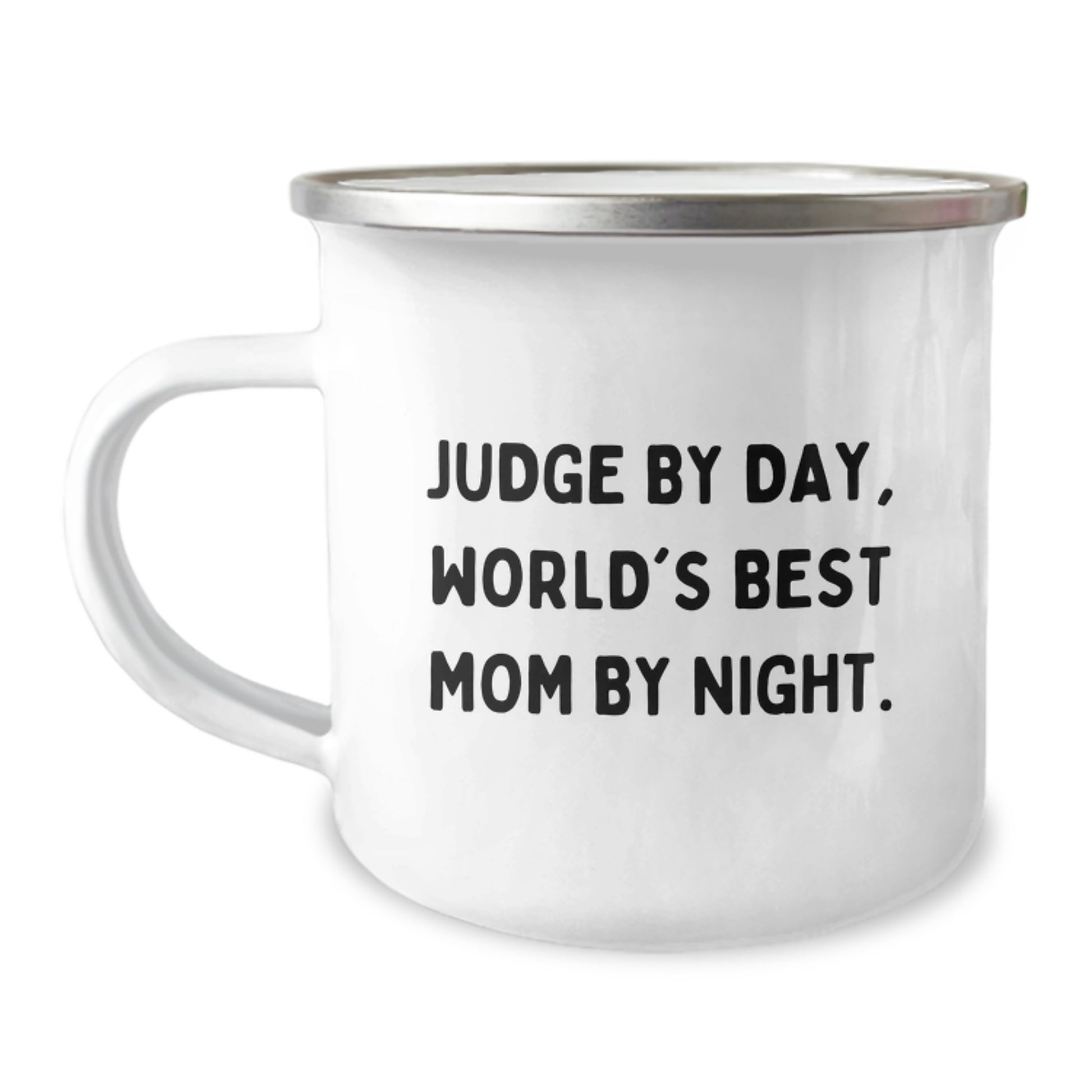 Funny Judge Gifts for Men, Camping Mug, Quote 'Judge By Day, World's Best Mom By Night.' - Unique Christmas Unique Gifts from Family - Image 1