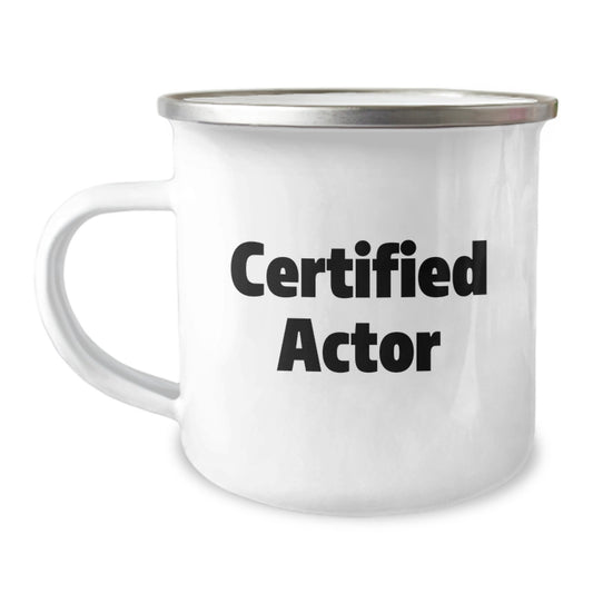 Funny Actor Gifts for Him Camping Mug with Enamel Finish, 12 oz Capacity, Perfect for Graduation, from Friends to the Future Star - Image 1