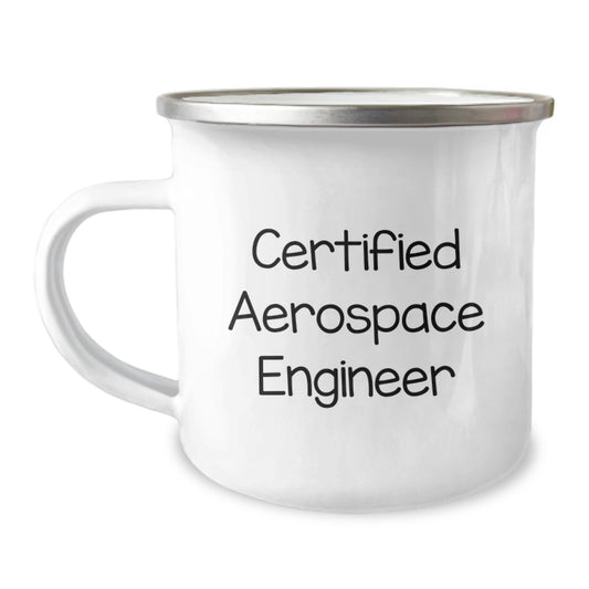 Aerospace Engineer Funny Gifts from Friends to Men Graduation Unique Mugs with Quote Certified Aerospace Engineer - Image 1