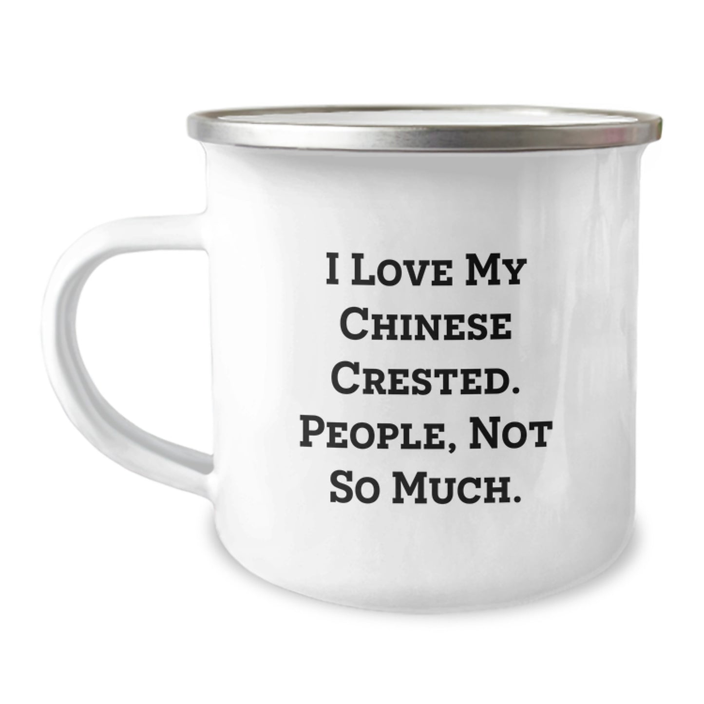 Funny Chinese Crested Dog Lover Gifts, Valentine's Unique Mugs for Men, Women, or Friends - 'I Love My Chinese Crested. People, Not So Much.' - Image 1