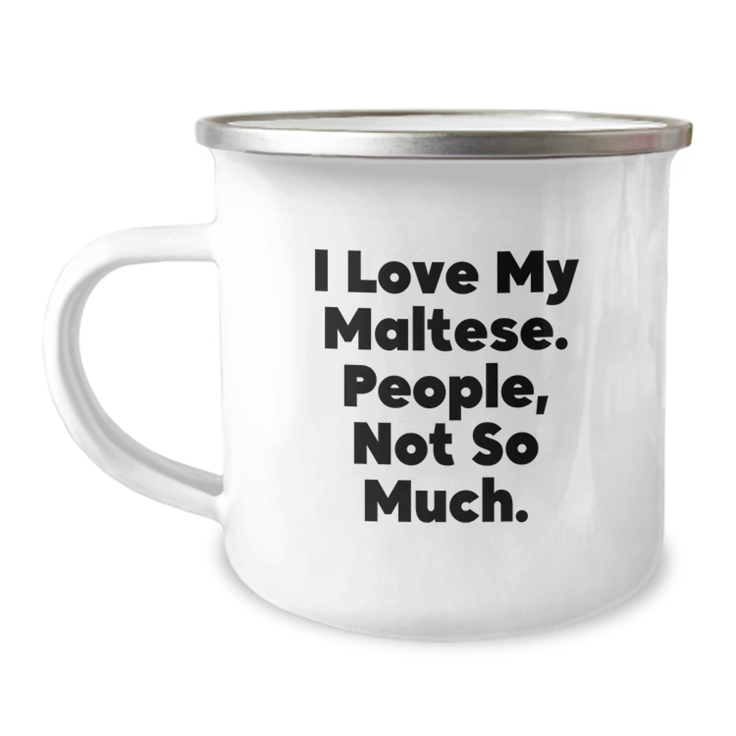 Funny Maltese Dog Gifts for Him, Unique Christmas Mugs for Maltese Lovers, Camping Mug with Quote 'I Love My Maltese. People, Not So Much.' - Image 1