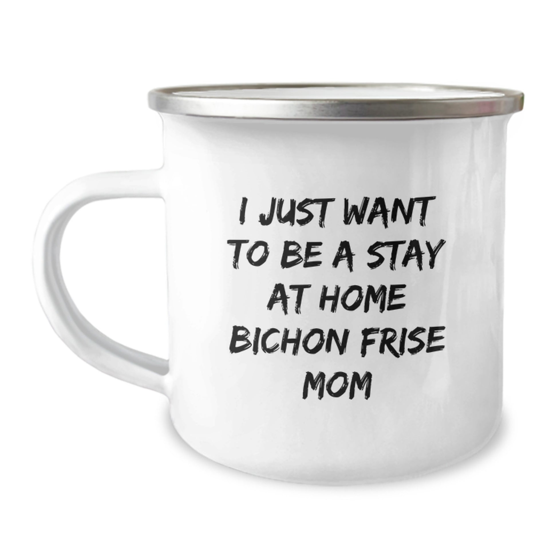 Bichon Frise Dog Mom Funny Quotes Camping Mug Gifts from Mom to Bichon Frise Dog Lover Unique Christmas Unique Gifts - Image 1