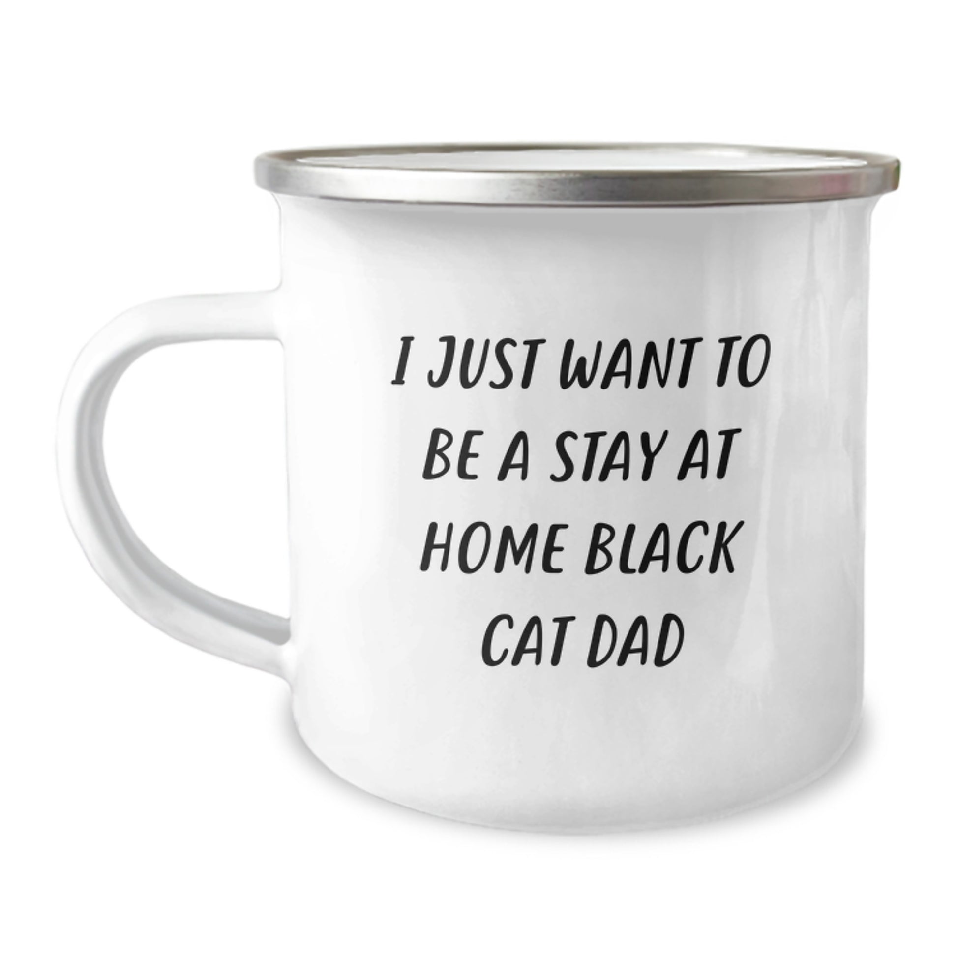 Funny Black Cat Dad Camping Mug Gifts for Men from Family - Unique Christmas Memorable Presents for Him, I Just Want To Be A Stay At Home Black Cat Dad, Black Cat Lover - Image 1