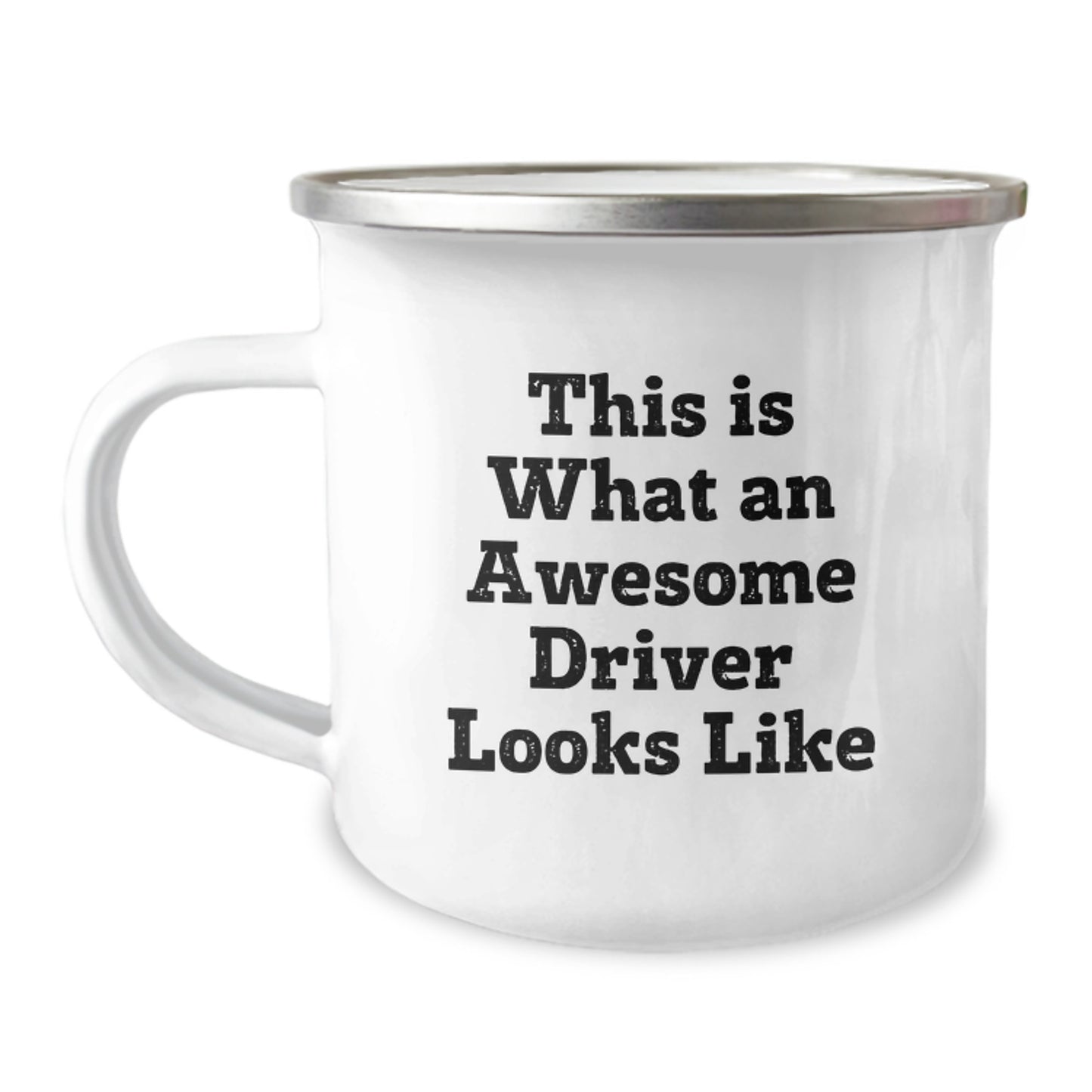 Funny Driver Gifts from Men for Driver Valentine's Unique Camping Mug, This Is What An Awesome Driver Looks Like Funny Quote Driver Camping Mug for Him - Image 1
