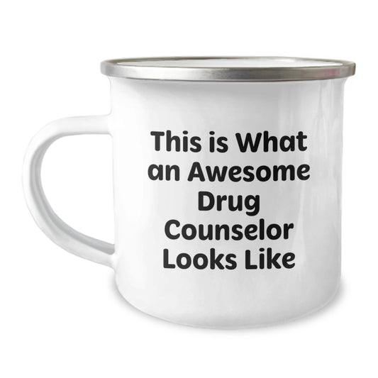 Funny Drug Counselor Gifts, This Is What An Awesome Drug Counselor Looks Like - Valentine's Unique Gifts from Men to Friends, Camping Mug for Drug Counselor, Women, Coworkers - Image 1