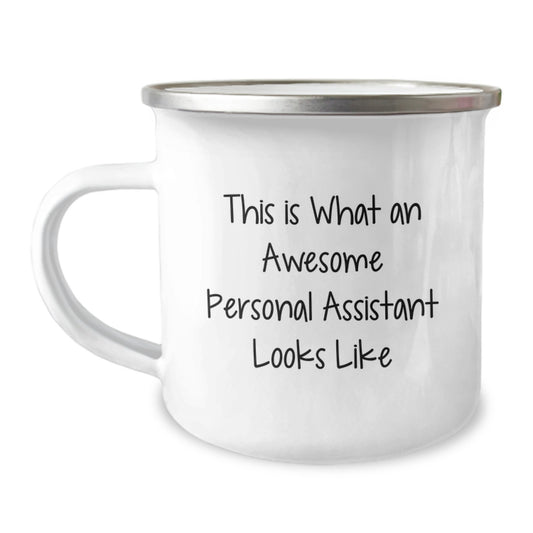 Personal Assistant Camping Mug, Funny Quote Gifts from Friends for Birthday, 12 oz Stainless Steel with Enamel Finish - Image 1