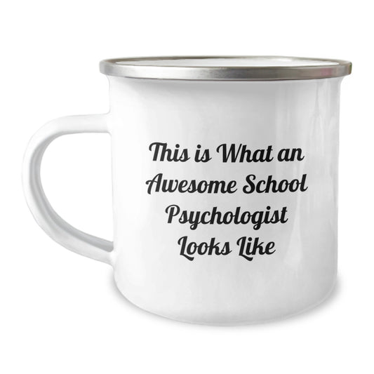 Gifts from Friends for School Psychologist, Camping Mug, Inspirational Quote, Birthday Unique Gifts - Image 1