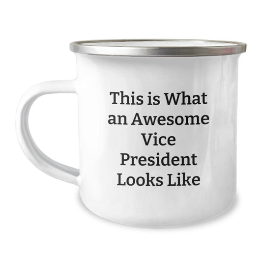 Funny Vice President Gifts, This Is What An Awesome Vice President Looks Like, Birthday Unique Gifts from Friends to Vice President, Camping Mug for Men and Women - Image 1