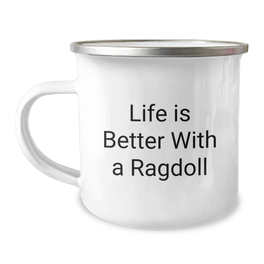 Ragdoll Cat Lovers' Funny Camping Mug Gifts from Family for Graduation, Life Is Better With A Ragdoll - Image 1