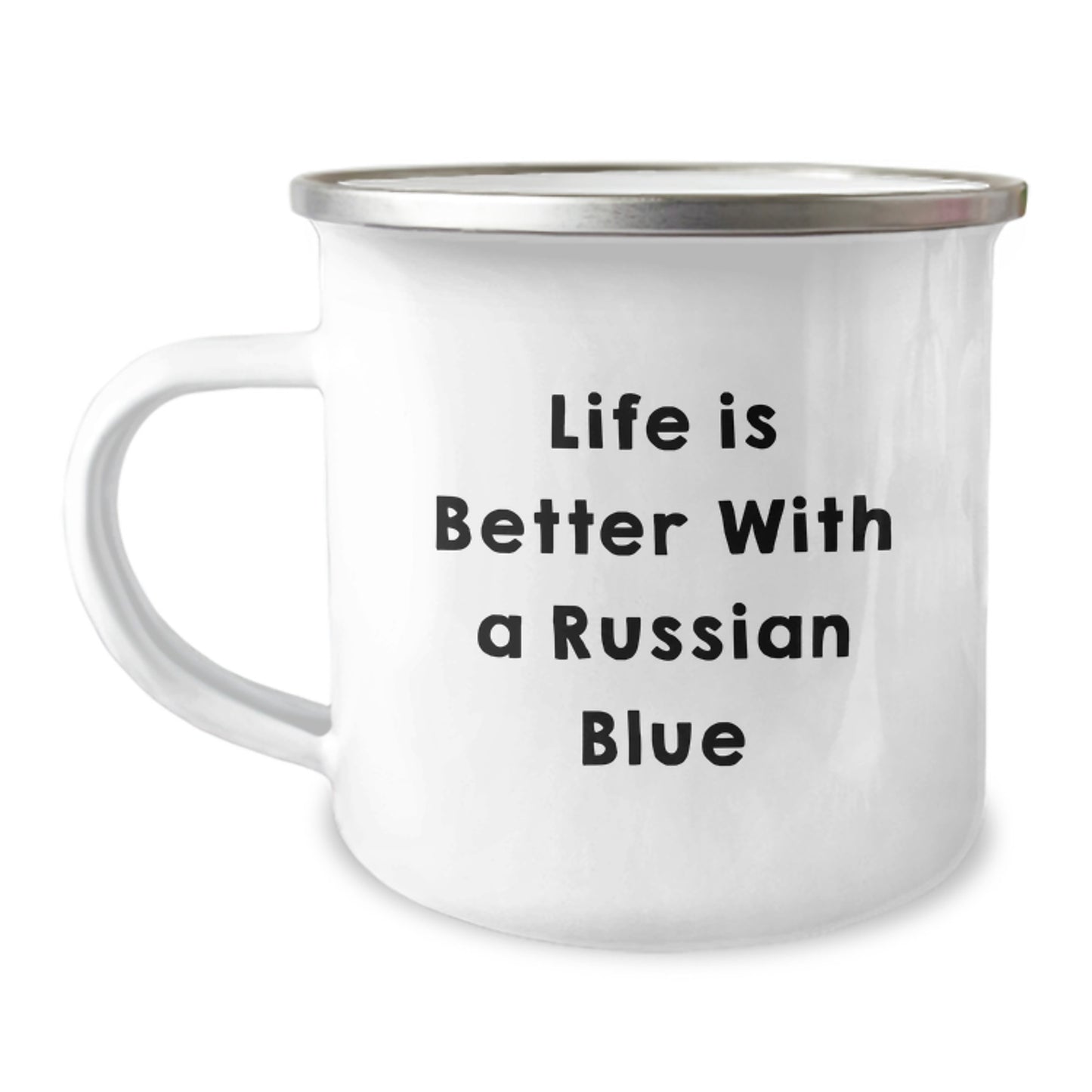 Funny Russian Blue Cat Gifts, Life Is Better With A Russian Blue, Graduation Unique Gifts from Family to Friends - Camping Mug - Image 1