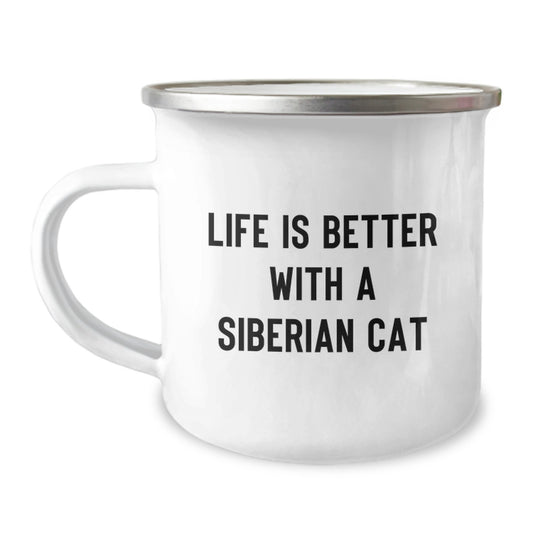 Gifts from Siberian Cat Lovers - Life Is Better With A Siberian Cat, Funny Camping Mug for Graduation, 12 oz Stainless Steel with Enamel Finish, Perfect for Siberian Cat Enthusiasts and Friends - Image 1