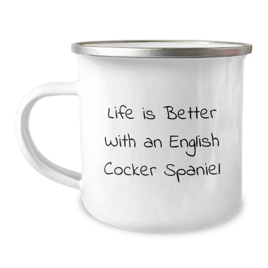 English Cocker Spaniel Dog Lover Camping Mug, Funny Quote Life is Better with An English Cocker Spaniel, Valentine's Unique Gifts from Men to Women - Image 1