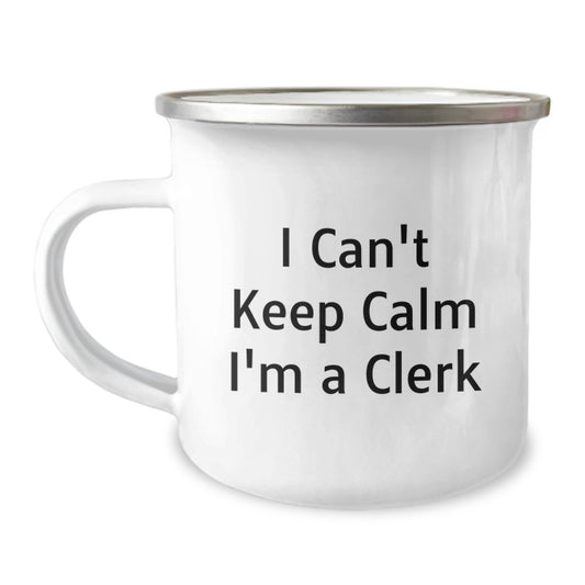 Funny Clerk Gifts for Men Women Friends Family Camping Mug I Cant Keep Calm I'm A Clerk Funny Quote Mugs for Clerk Enthusiasts - Image 1