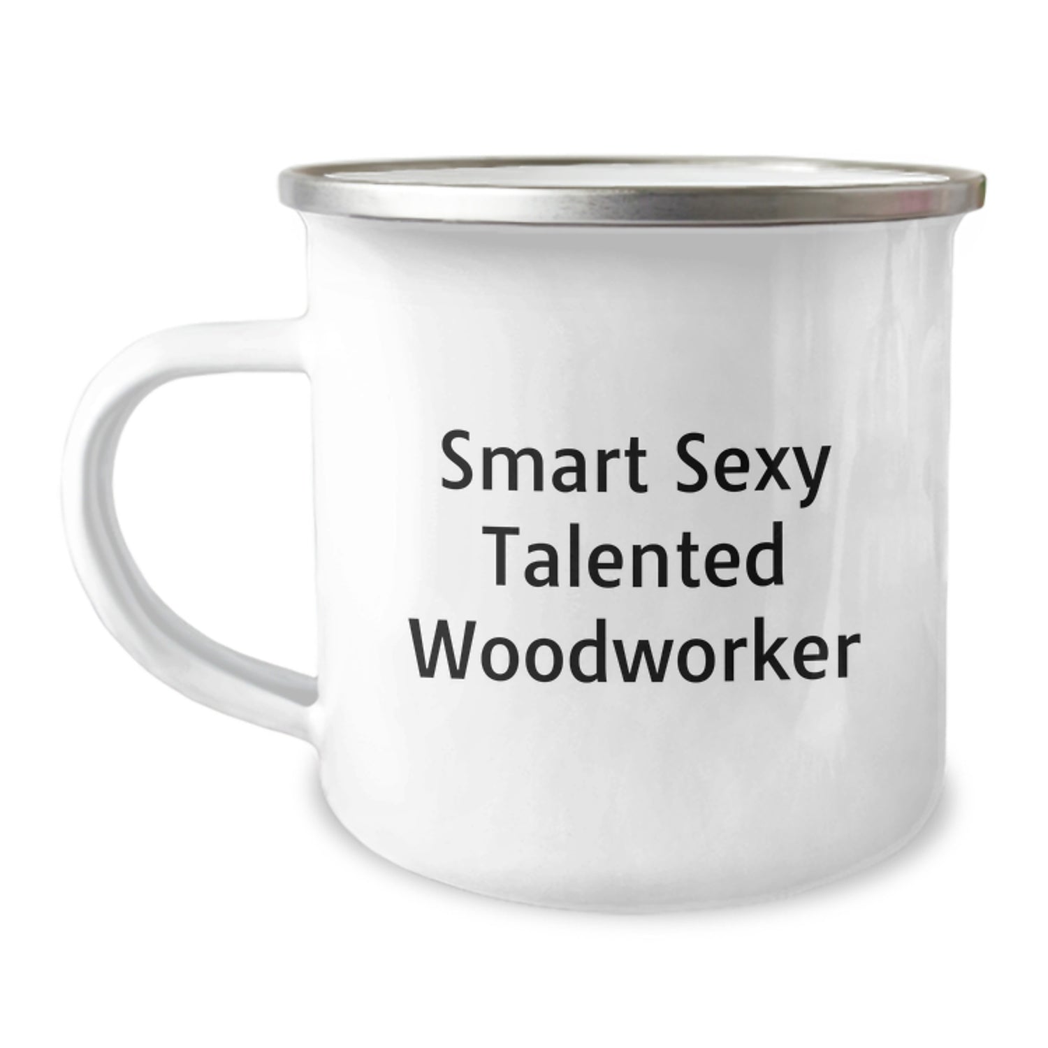 Funny Woodworker Gifts from Men for Woodworker Valentine's Unique Camping Mugs - Smart Sexy Talented Woodworker - Image 1