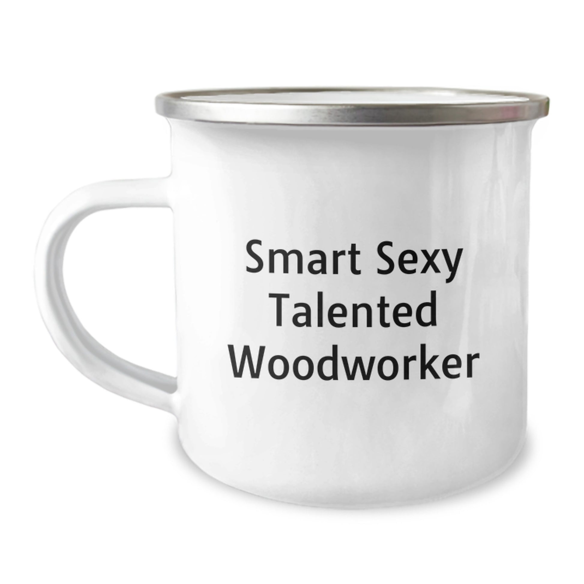 Funny Woodworker Gifts from Men for Woodworker Valentine's Unique Camping Mugs - Smart Sexy Talented Woodworker - Image 1