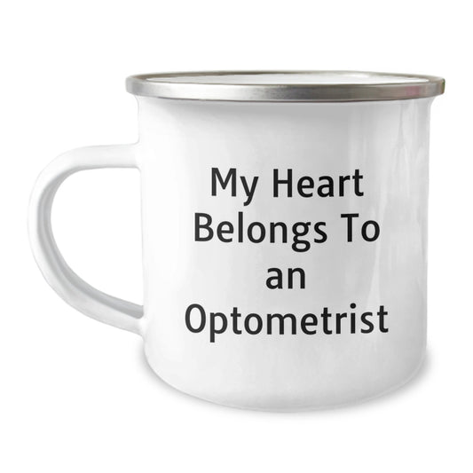 Funny Optometrist Gifts from Men, Unique Christmas Mugs for Optometrist Friends, 'My Heart Belongs To An Optometrist' Stainless Steel Camping Mug - Image 1