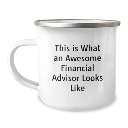 Funny Financial Advisor Gifts from Coworkers, Christmas Unique Gifts for Financial Advisor, Camping Mug with 'This Is What An Awesome Financial Advisor Looks Like' - Image 1