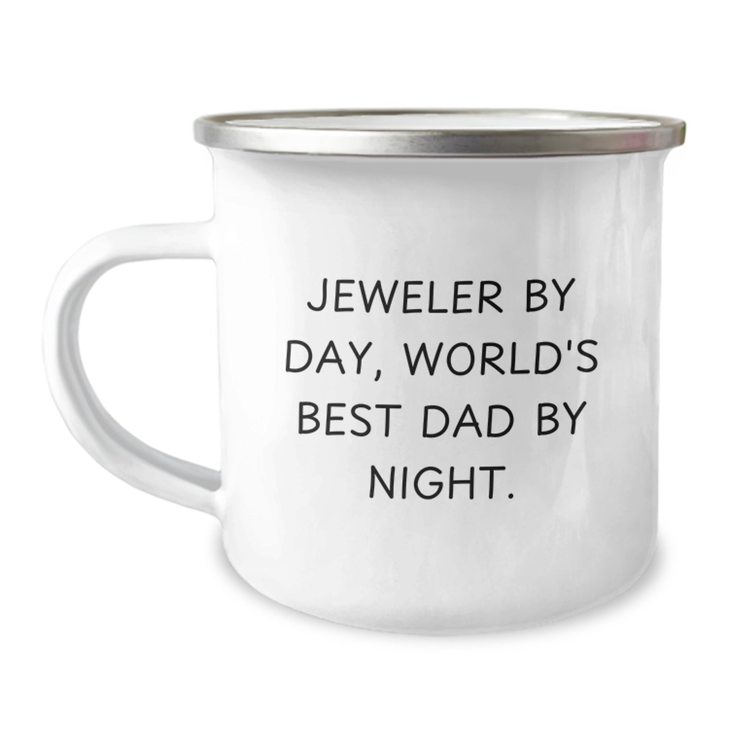 Jeweler Gifts from Dad, Funny Graduation Camping Mug for Men, 'Jeweler By Day, World's Best Dad By Night.' - Image 1