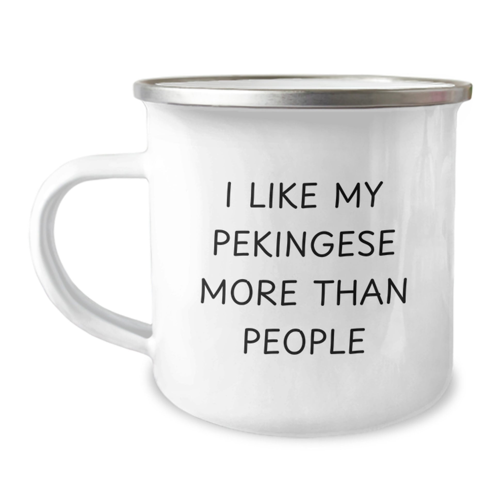 Pekingese Dog Lovers Gifts Funny Camping Mug 'I Like My Pekingese More Than People' from Friends, Gifts for Pekingese Dog Owner on Birthday - Image 1