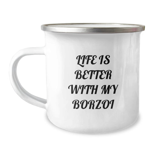 Funny Borzoi Dog Camping Mug Gifts from Men to Friends, Unique Valentine's Unique Gifts for Borzoi Dog Lovers, Life Is Better With My Borzoi Quote - Image 1