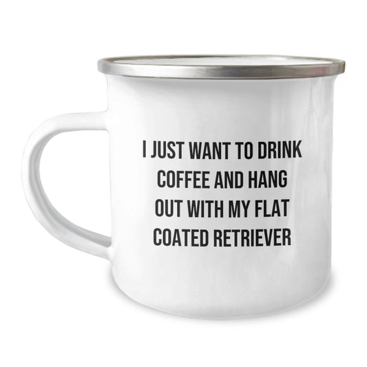 Funny Flat Coated Retriever Dog Gifts from Friends for Birthday - I Just Want To Drink Coffee And Hang Out With My Flat Coated Retriever Camping Mug - Image 1