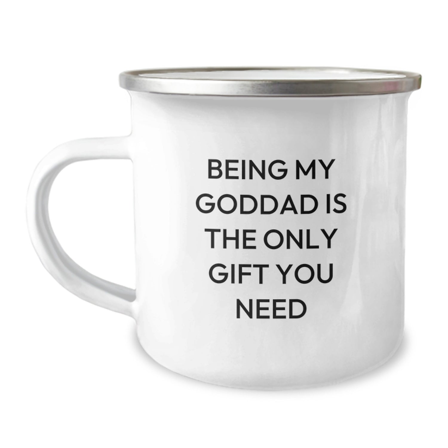 Goddad Gifts from Men for Him - Funny Camping Mug, 'Being My Goddad Is The Only Gift You Need' - Birthday Unique Gifts - Image 1