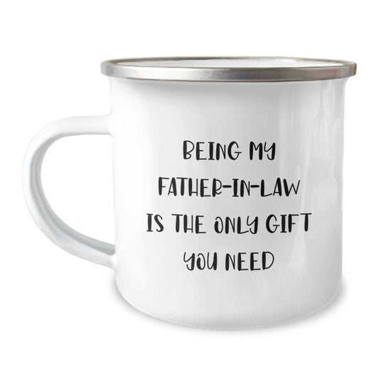Funny Father-in-law Gifts, Being My Father-in-law Is The Only Gift You Need, Birthday Unique Gifts for Men from Family - Image 1