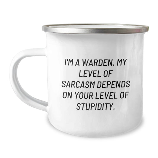 Warden Gifts, Funny Sarcasm Camping Mug for Men, Friends, Family, Warden Enthusiasts, Christmas Unique Gifts from Friends to Warden - Image 1