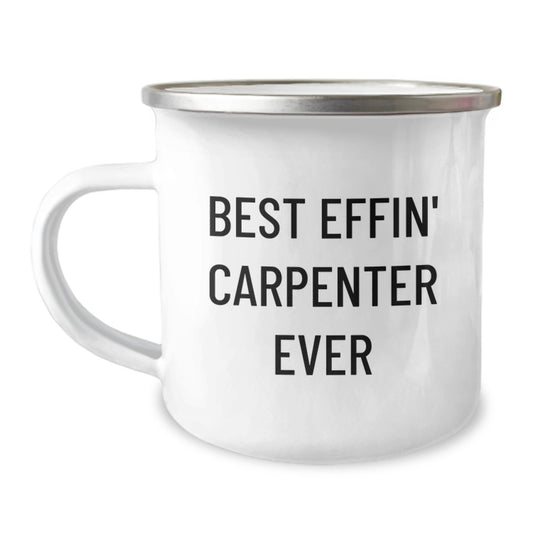 Funny Camping Mug Gifts for Men - Best Effin' Carpenter Ever, Unique Christmas Memorable Presents for Him, Stainless Steel Enamel Finish - Image 1